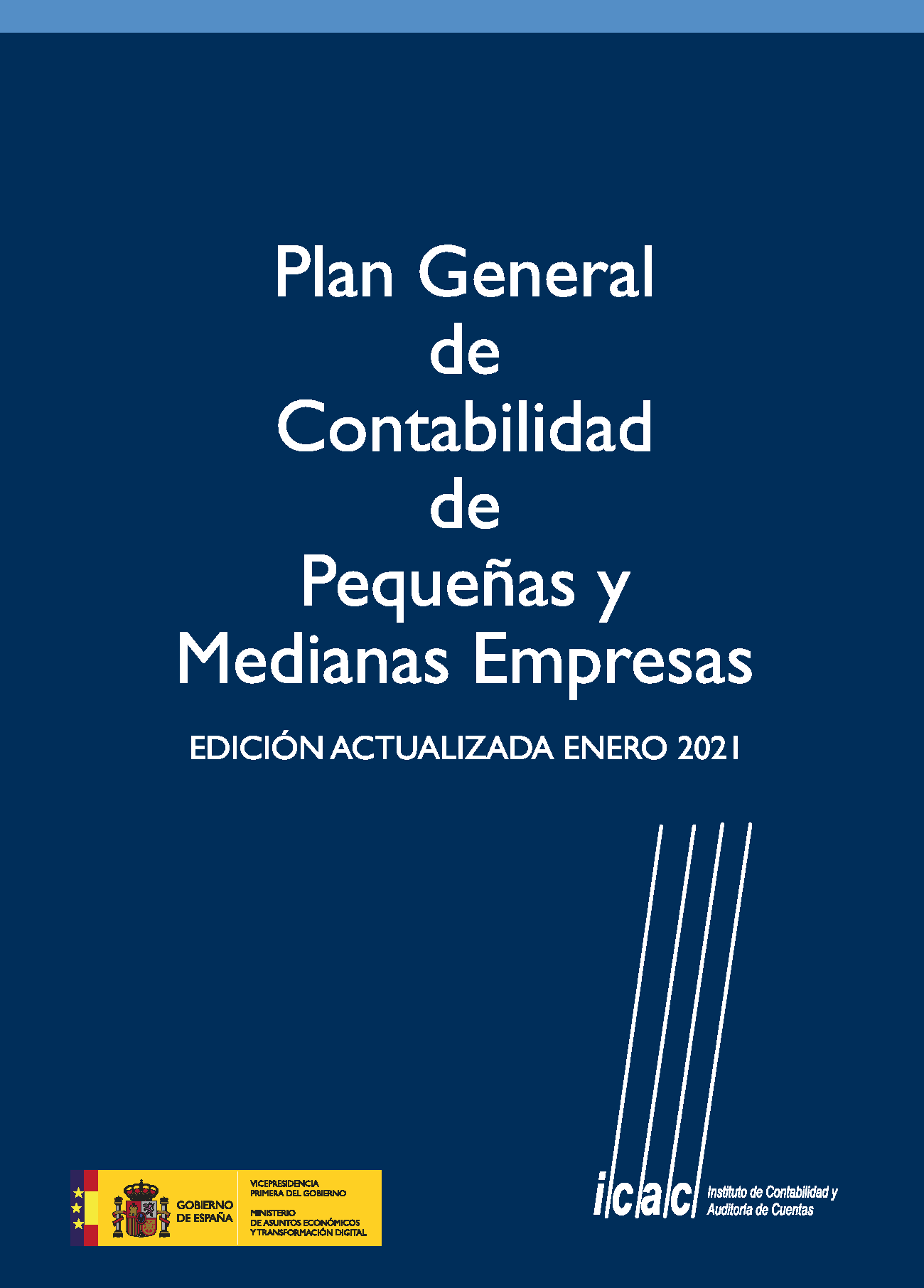 Plan General de Contabilidad de Pequeñas y Medianas Empresas (Actualizado Año 2021)