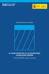 CAPITAL INTELECTUAL EN LAS INSTITUCIONES DE EDUCACIÓN SUPERIOR - VII PREMIO ASEPUC DE TESIS DOCTORALES, EL